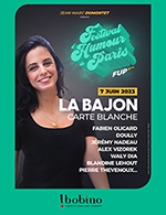 Réservez les meilleures places pour La Bajon - Bobino - Le 7 juin 2023