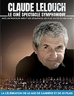 Book the best tickets for Claude Lelouch - Le Symphonique - Zenith Arena Lille -  December 3, 2023