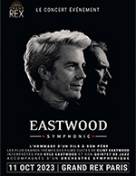 Book the best tickets for Eastwood Symphonic - Le Grand Rex -  October 11, 2023