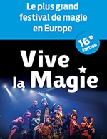Book the best tickets for Festival International Vive La Magie - Bourse Du Travail - From January 27, 2024 to January 28, 2024