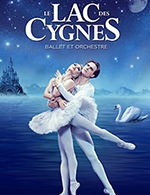Book the best tickets for Le Lac Des Cygnes - Ballet Et Orchestre - Palais Des Congres De Paris - From Mar 26, 2024 to Mar 31, 2024