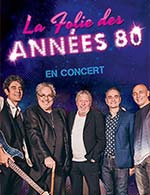 Book the best tickets for La Folie Des Annees 80 - Espace Dollfus Noack -  November 17, 2023