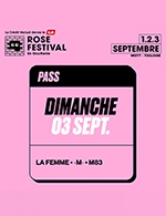 Réservez les meilleures places pour Rose Festival- Pass 1 Jour Dimanche - Meett - Le 3 septembre 2023