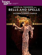 Book the best tickets for Bells And Spells - Le Theatre Libre - From Oct 12, 2023 to Nov 12, 2023