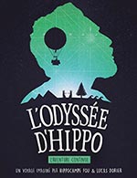 Réservez les meilleures places pour L'odyssée D'hippo - 6mic - Le 17 octobre 2023
