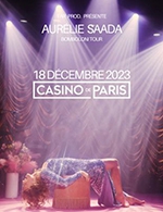 Book the best tickets for Aurelie Saada - Casino De Paris -  December 18, 2023