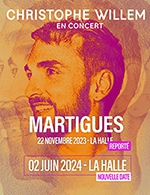 Réservez les meilleures places pour Christophe Willem - La Halle De Martigues - Le 2 juin 2024