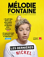 Réservez les meilleures places pour Mélodie Fontaine - Nickel - Comedie De Paris - Du 19 sept. 2023 au 27 déc. 2023