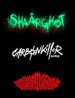 Réservez les meilleures places pour Shaârghot+punish Yourself+carbon Killer - Ninkasi Gerland / Kao - Le 18 octobre 2023