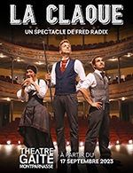 Book the best tickets for La Claque - La Gaîté-montparnasse - From September 17, 2023 to January 16, 2024