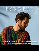 Book the best tickets for Broken Back - 1988 Live Club -  November 10, 2023