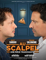 Book the best tickets for Au Scalpel - La Chaudronnerie/salle Michel Simon -  November 28, 2023