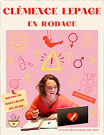Book the best tickets for Clemence Lepage "en Rodage" - La Divine Comedie - Salle 2 - From May 30, 2023 to June 1, 2023