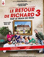 Book the best tickets for Le Retour De Richard 3 - La Chaudronnerie/salle Michel Simon -  January 26, 2024
