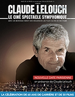 Réservez les meilleures places pour Claude Lelouch Symphonique - Salle Pleyel - Le 15 novembre 2023
