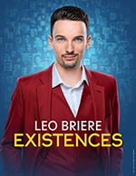 Book the best tickets for Leo Briere - Theatre Le Vallon - From November 4, 2023 to November 5, 2023