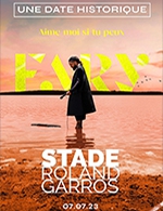 Book the best tickets for Fary - Aime Moi Si Tu Peux - Stade Roland-garros - Court Philippe-chatrier -  July 7, 2023
