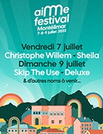 Réservez les meilleures places pour Aime Festival - Pass Dimanche - Chateau De Montelimar - Le 9 juillet 2023