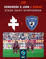 Réservez les meilleures places pour Fc Metz / Sc Bastia - Stade Saint-symphorien - Le 2 juin 2023