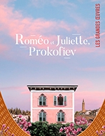 Book the best tickets for Prokofiev - Romeo Et Juliette - Seine Musicale - Auditorium P.devedjian -  November 16, 2023