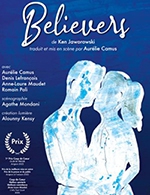Book the best tickets for Believers - Theatre Buffon - From July 7, 2023 to July 29, 2023