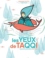 Book the best tickets for Les Yeux De Taqqi - Theatre De La Luna - Salle 1 - From July 7, 2023 to July 29, 2023