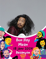 Book the best tickets for Bun Hay Mean - Grand Kursaal -  January 18, 2024