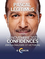 Réservez les meilleures places pour Pascal Legitimus - Le Carroir - Le 22 septembre 2023