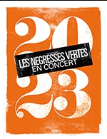 Book the best tickets for Les Negresses Vertes - La Maroquinerie -  October 12, 2023