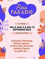 Réservez les meilleures places pour Paris Paradis - Pass 1 Jour - Parc De La Villette - Du 8 septembre 2023 au 10 septembre 2023