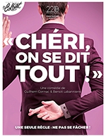 Réservez les meilleures places pour Cheri On Se Dit Tout - Theatre Le Colbert - Le 31 décembre 2023