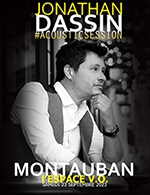 Book the best tickets for Jonathan Dassin - L'espace V.o - Montauban -  September 23, 2023