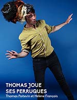 Book the best tickets for Thomas Joue Ses Perruques - Le Diapason - Saint Marcellin -  November 30, 2023