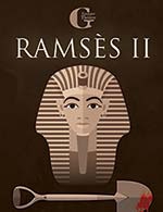 Réservez les meilleures places pour Ramses Ii - Salle Nougaro - Le 26 janvier 2024