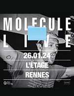 Réservez les meilleures places pour Molecule Live - Le Liberte - L'etage - Le 26 janvier 2024