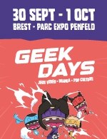 Book the best tickets for Geek Days Brest - Parc Des Expos Penfeld - From September 30, 2023 to October 1, 2023