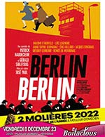 Réservez les meilleures places pour Berlin Berlin - Palais Des Congres - Le 8 déc. 2023