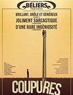 Book the best tickets for Coupures - Theatre Des Beliers Parisiens - From August 25, 2023 to November 30, 2023