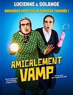 Book the best tickets for Amicalement Vamp - Palais Des Rencontres -  December 8, 2023