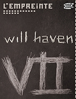 Book the best tickets for Will Haven - L'empreinte -  October 21, 2023
