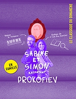 Réservez les meilleures places pour Clas Du Dimanche-sabine & Simon-prokofie - Seine Musicale - Auditorium P.devedjian - Le 2 juin 2024