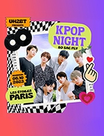 Book the best tickets for Kpop Night - Les Etoiles -  October 6, 2023