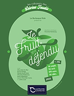 Réservez les meilleures places pour Le Cabaret Du Fruit Defendu - La Divine Comedie - Salle 1 - Du 14 sept. 2023 au 14 déc. 2023