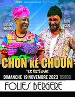 Book the best tickets for Chon Ke Choun - Les Folies Bergere -  November 19, 2023