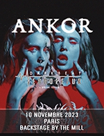 Réservez les meilleures places pour Ankor - Le Backstage By The Mill - Le 10 novembre 2023