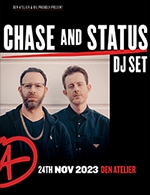Book the best tickets for Chase & Status (dj Set) - Den Atelier -  November 24, 2023