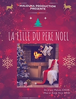 Réservez les meilleures places pour La Fille Du Pere Noel - La Nouvelle Comedie - Le 23 décembre 2023