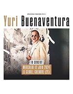 Réservez les meilleures places pour Yuri Buenaventura - Le Cedre - Le 12 juin 2024