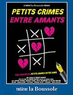 Book the best tickets for Petits Crimes Entre Amants - Theatre La Boussole - Grande Salle - From August 25, 2023 to September 30, 2023