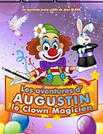Réservez les meilleures places pour Les Aventures D'augustin Le Clown - Melo D'amelie - Du 13 septembre 2023 au 29 novembre 2023